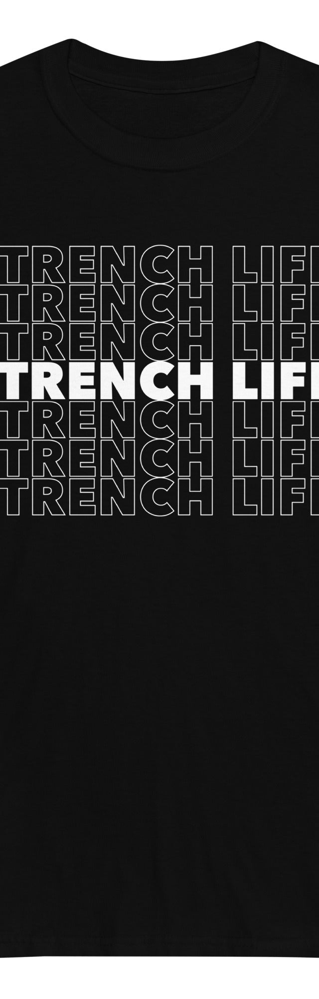 TRENCH LIFE - Long Sleeve T-Shirt