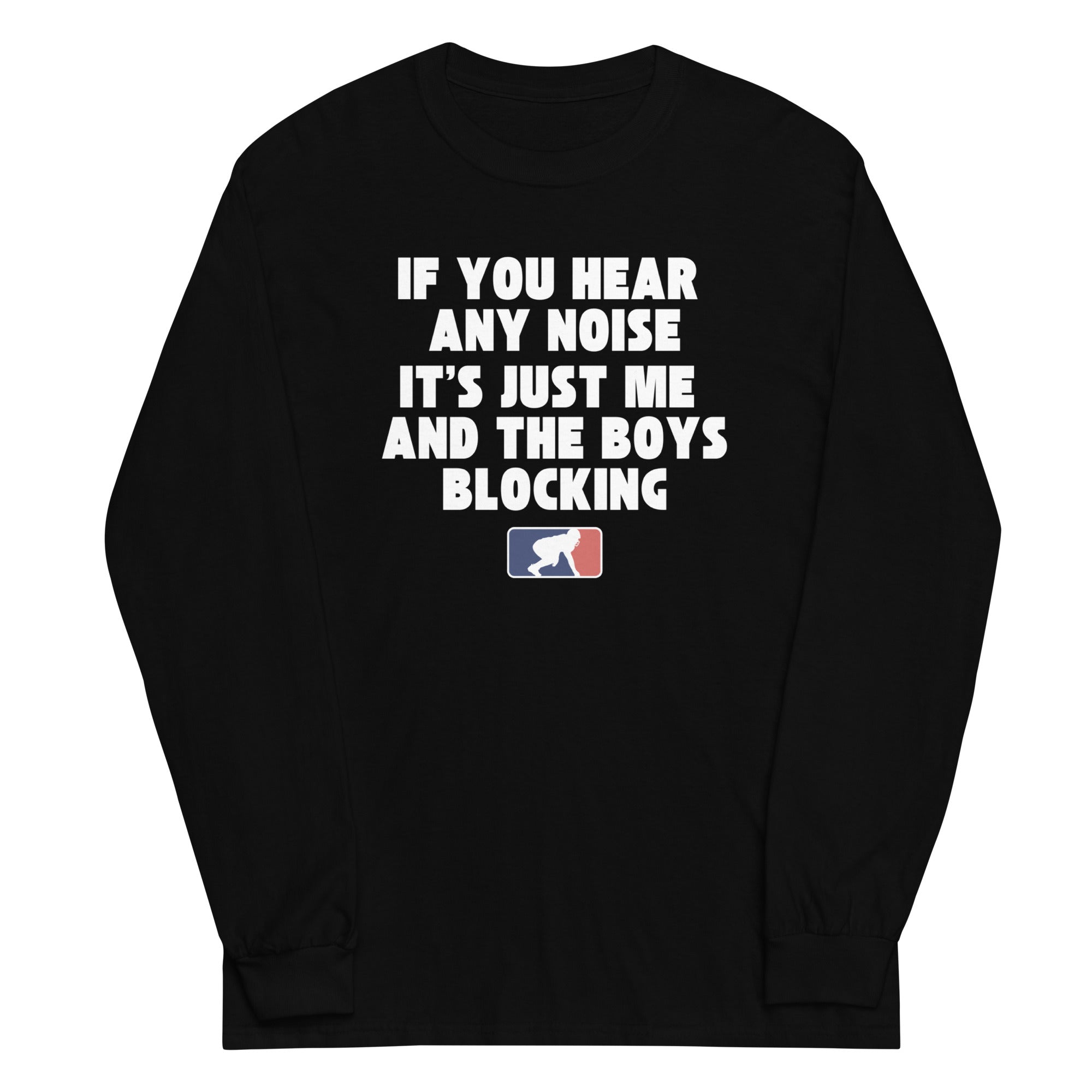 ME AND THE BOYS BLOCKING - Long Sleeve T-Shirt