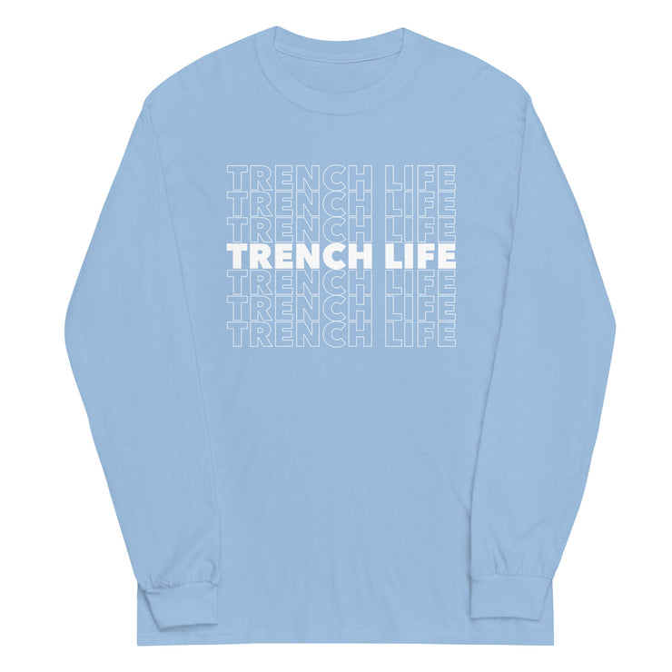 TRENCH LIFE - Long Sleeve T-Shirt