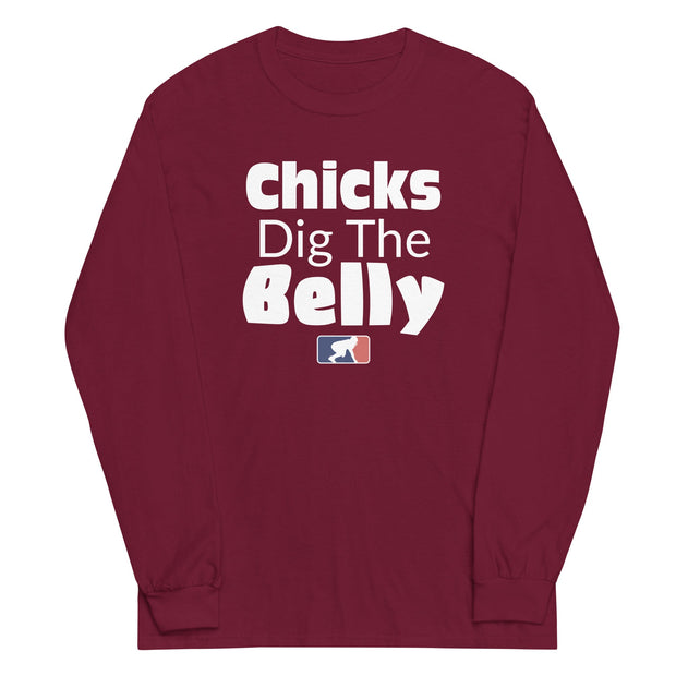 CHICKS DIG THE BELLY - Long Sleeve T-Shirt