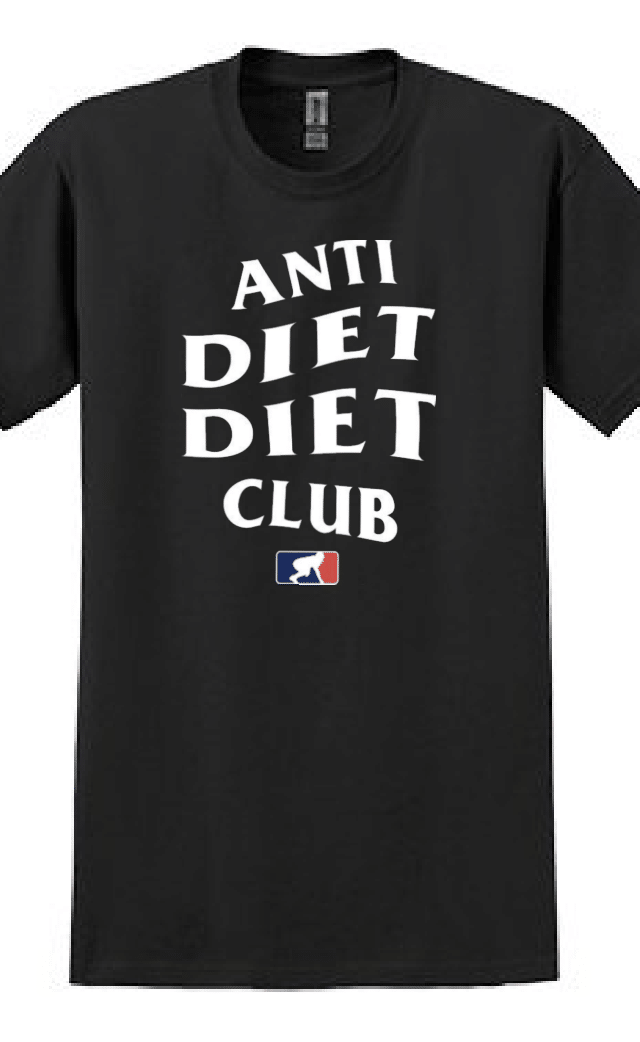 Anti Diet - T-Shirt