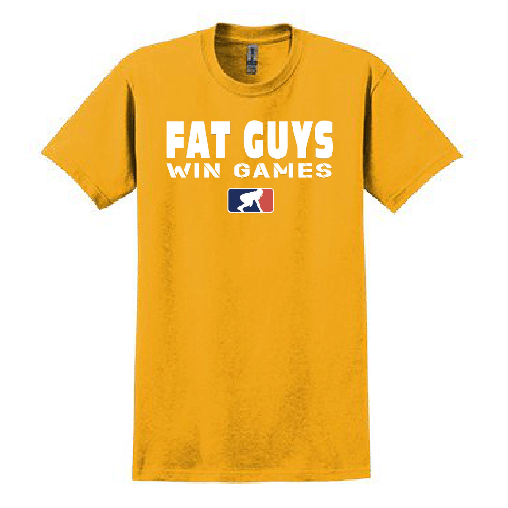 FAT GUYS WIN GAMES - T-Shirt