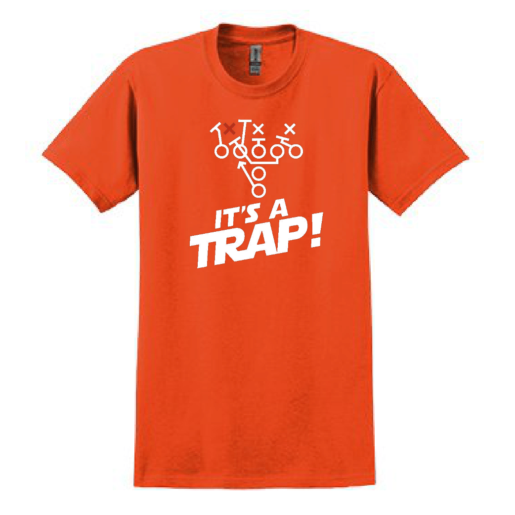ITS A TRAP! - T-Shirt