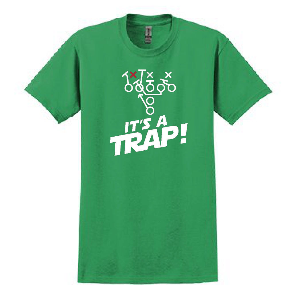 ITS A TRAP! - T-Shirt