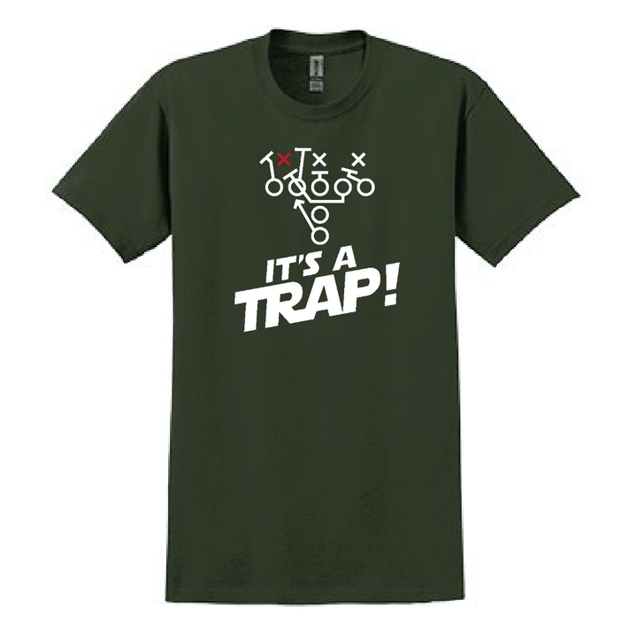 ITS A TRAP! - T-Shirt