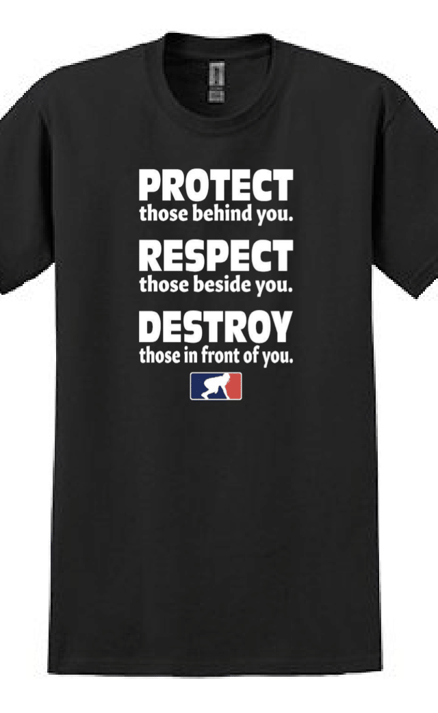 PROTECT RESPECT DESTROY - T-Shirt