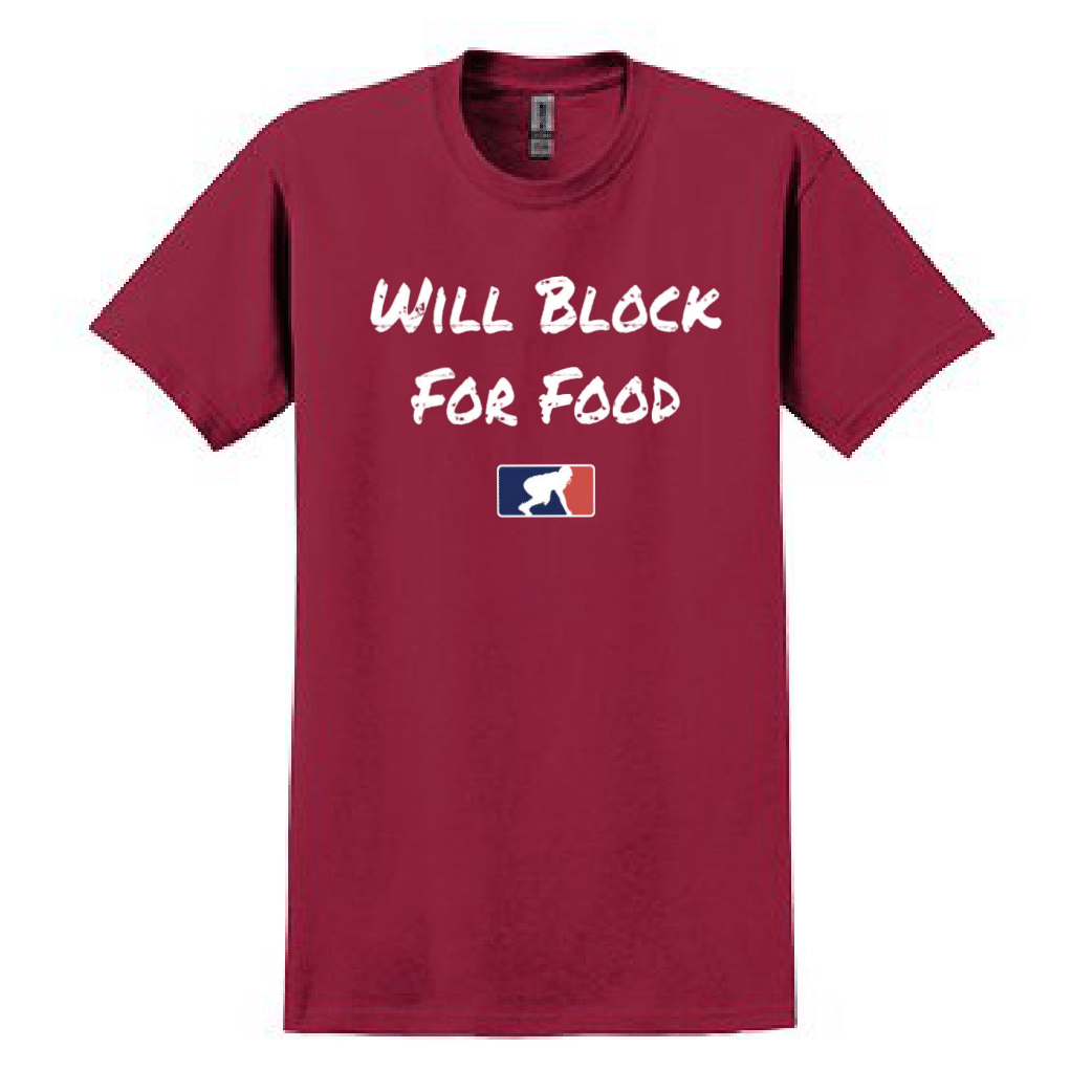 WILL BLOCK FOR FOOD - T-Shirt