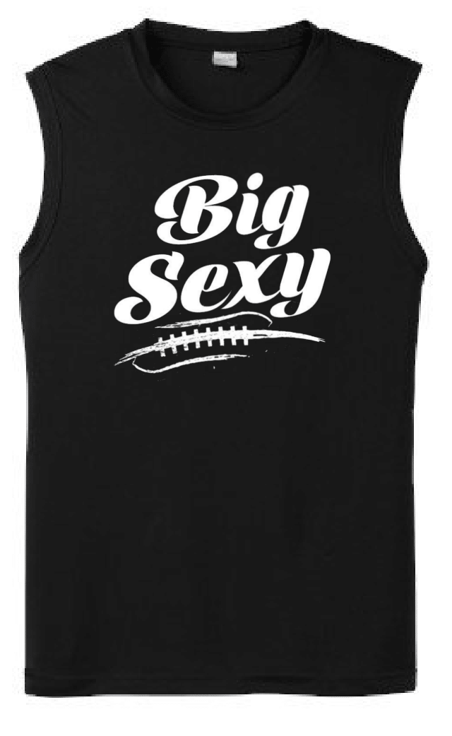 BIG SEXY - Muscle T-Shirt