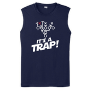 ITS A TRAP! - Muscle T-Shirt