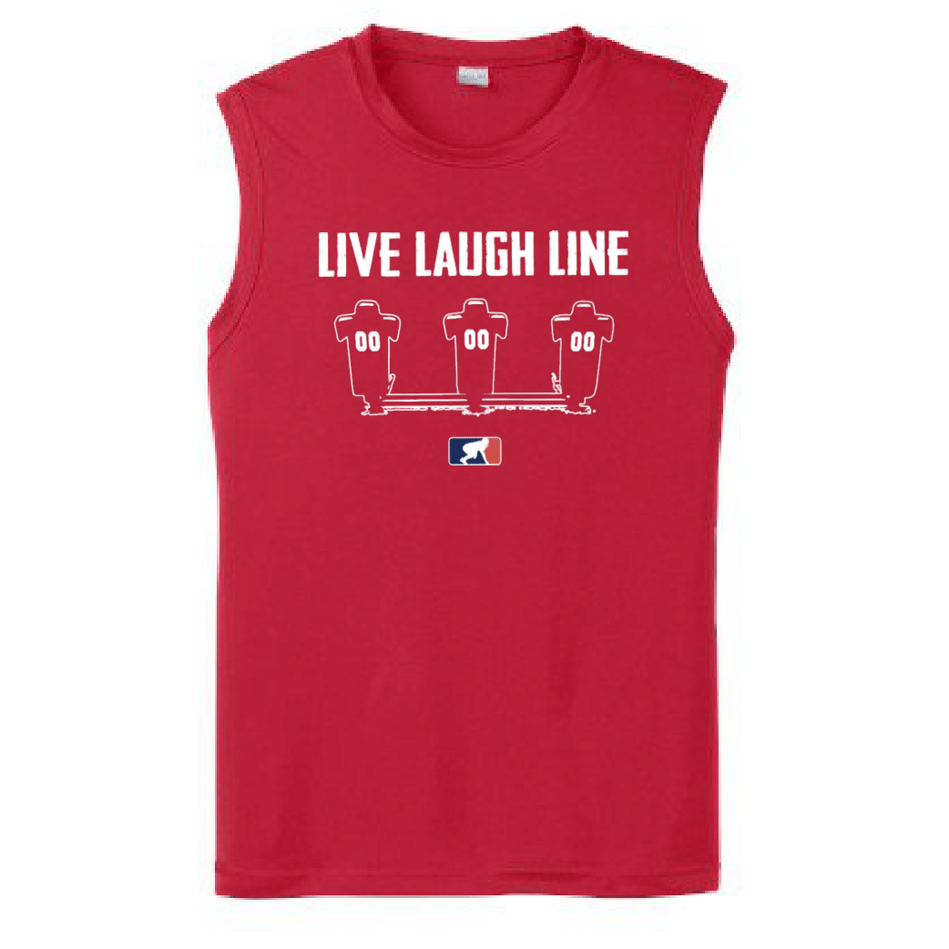 LIVE LAUGH LINE - Muscle T-Shirt