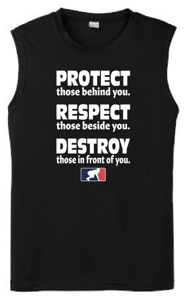 PROTECT RESPECT DESTROY - Muscle T-Shirt