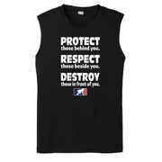 PROTECT RESPECT DESTROY - Muscle T-Shirt