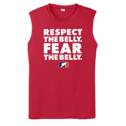 RESPECT THE BELLY. FEAR THE BELLY. - Muscle T-Shirt