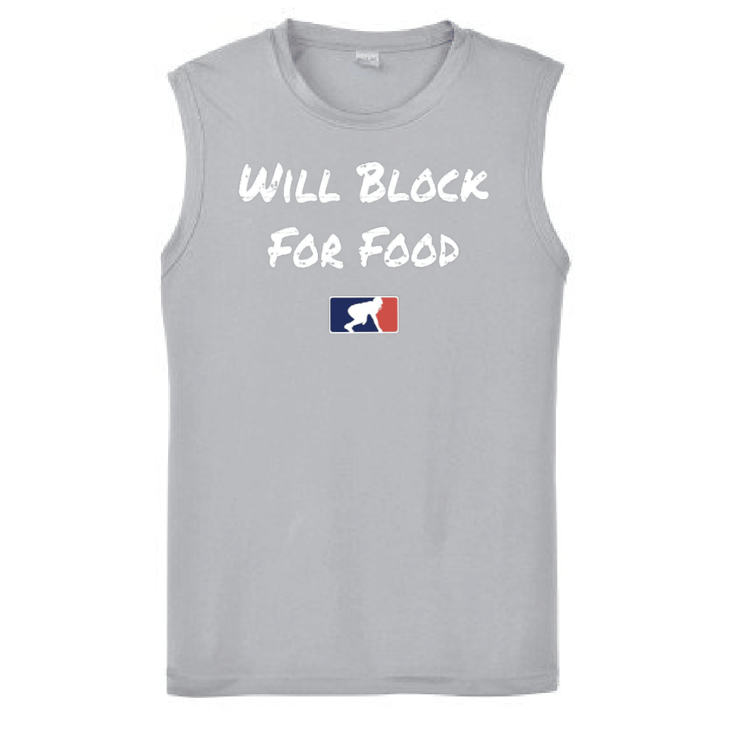 WILL BLOCK FOR FOOD - Muscle T-Shirt