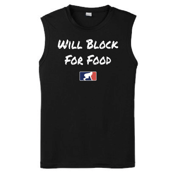 WILL BLOCK FOR FOOD - Muscle T-Shirt