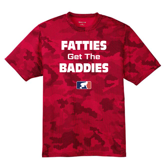 FATTIES GET THE BADDIES - Hex Camo Performance Tee