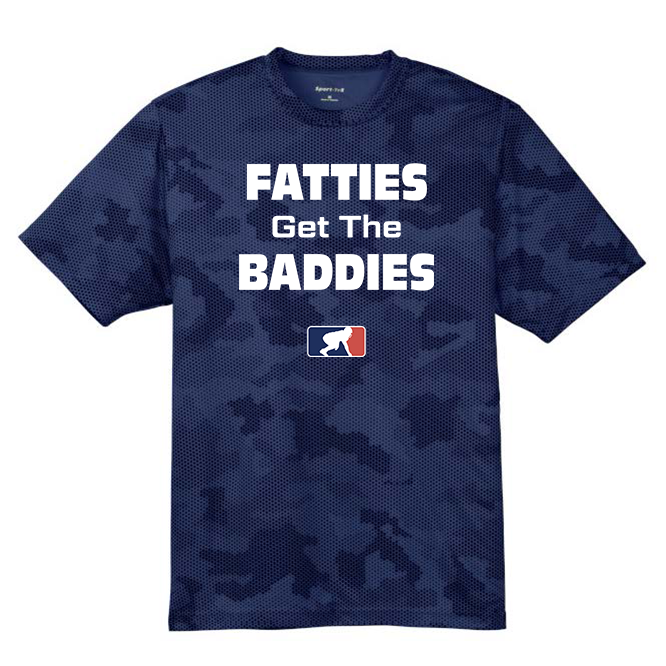 FATTIES GET THE BADDIES - Hex Camo Performance Tee