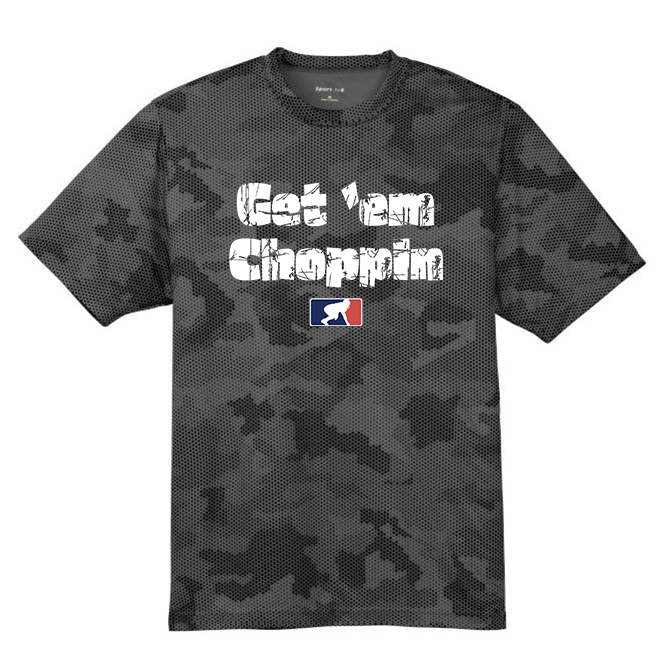 GET EM CHOPPIN - Hex Camo Performance Tee