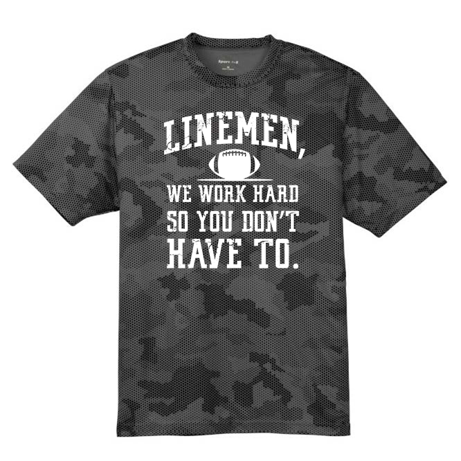 LINEMEN WORK HARD - Hex Camo Performance Tee