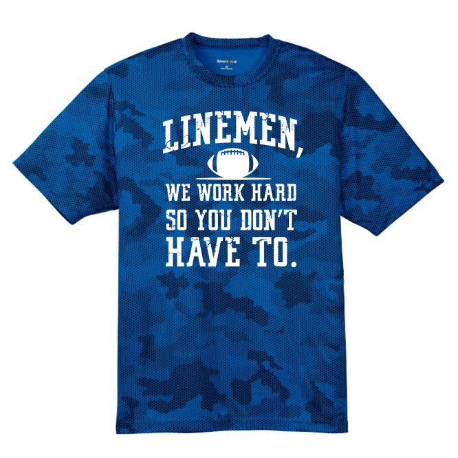 LINEMEN WORK HARD - Hex Camo Performance Tee