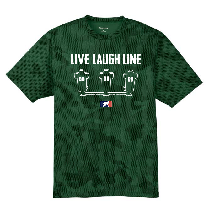 LIVE LAUGH LINE - Hex Camo Performance Tee