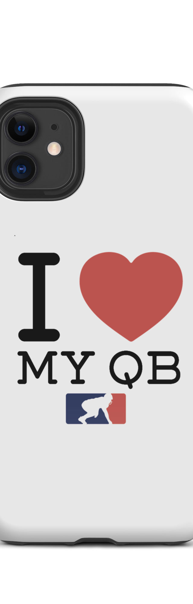 I <3 My QB - iPhone case (tough)