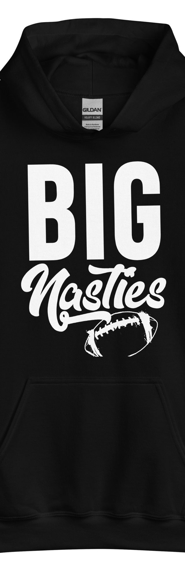 BIG NASTIES - Tall Hoodie