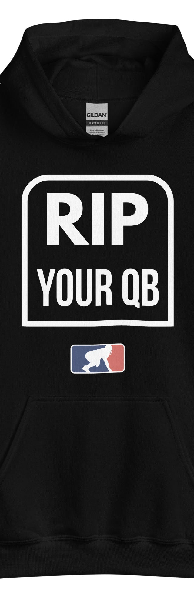RIP YOUR QB - Tall Hoodie