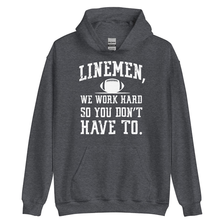 LINEMEN WORK HARD - Youth Hoodie