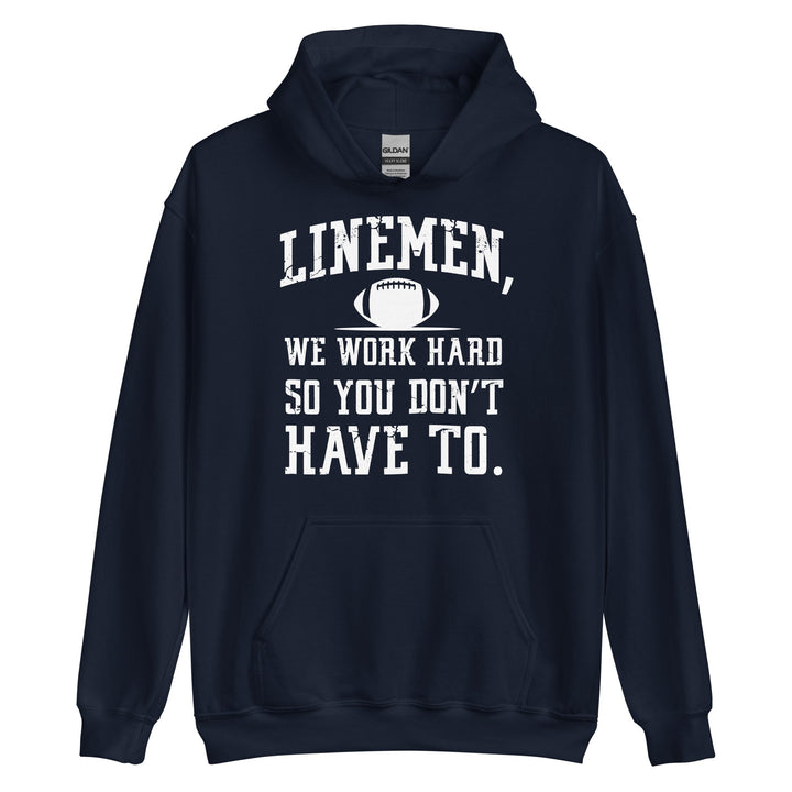 LINEMEN WORK HARD - Youth Hoodie