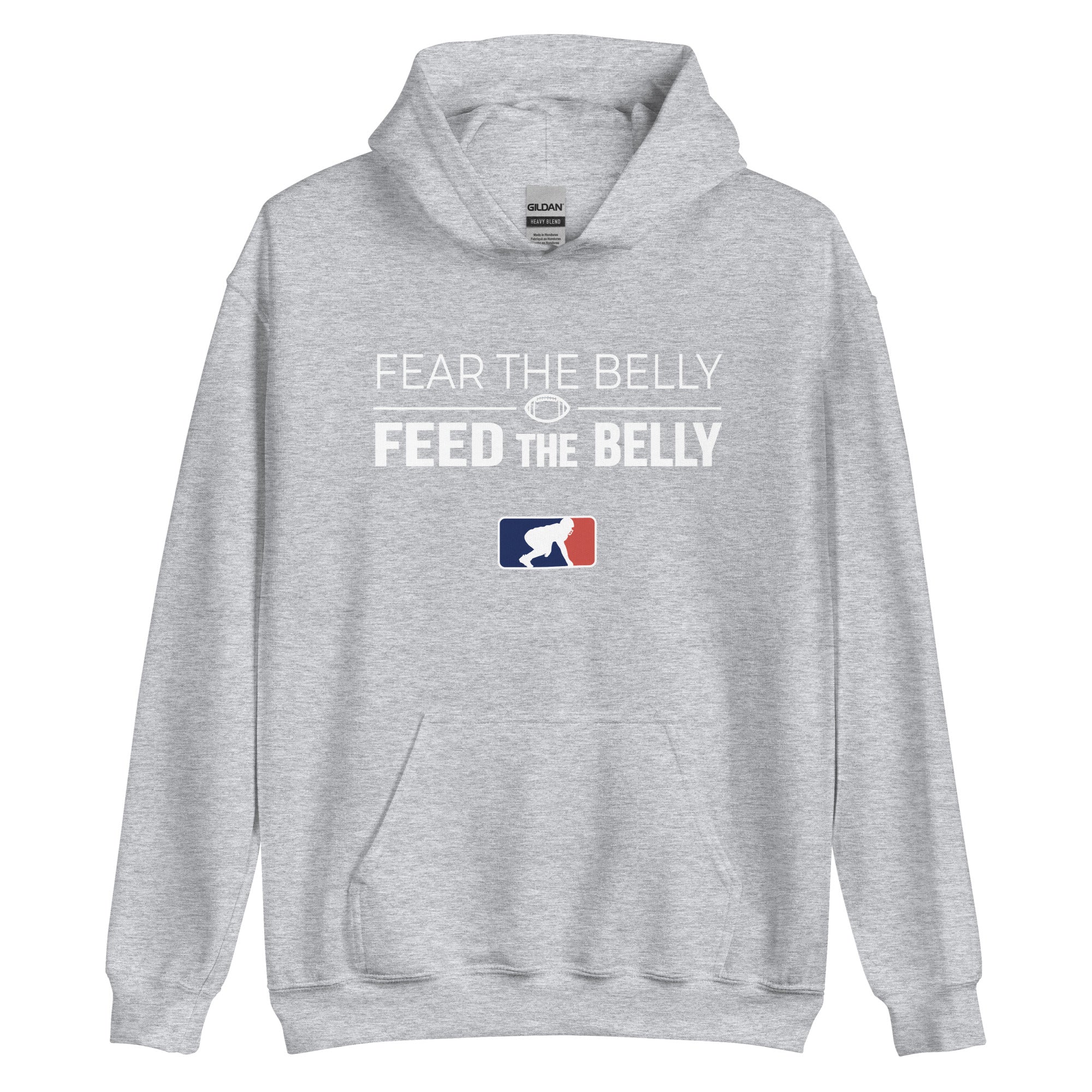 FEAR THE BELLY FEED THE BELLY - Hoodie