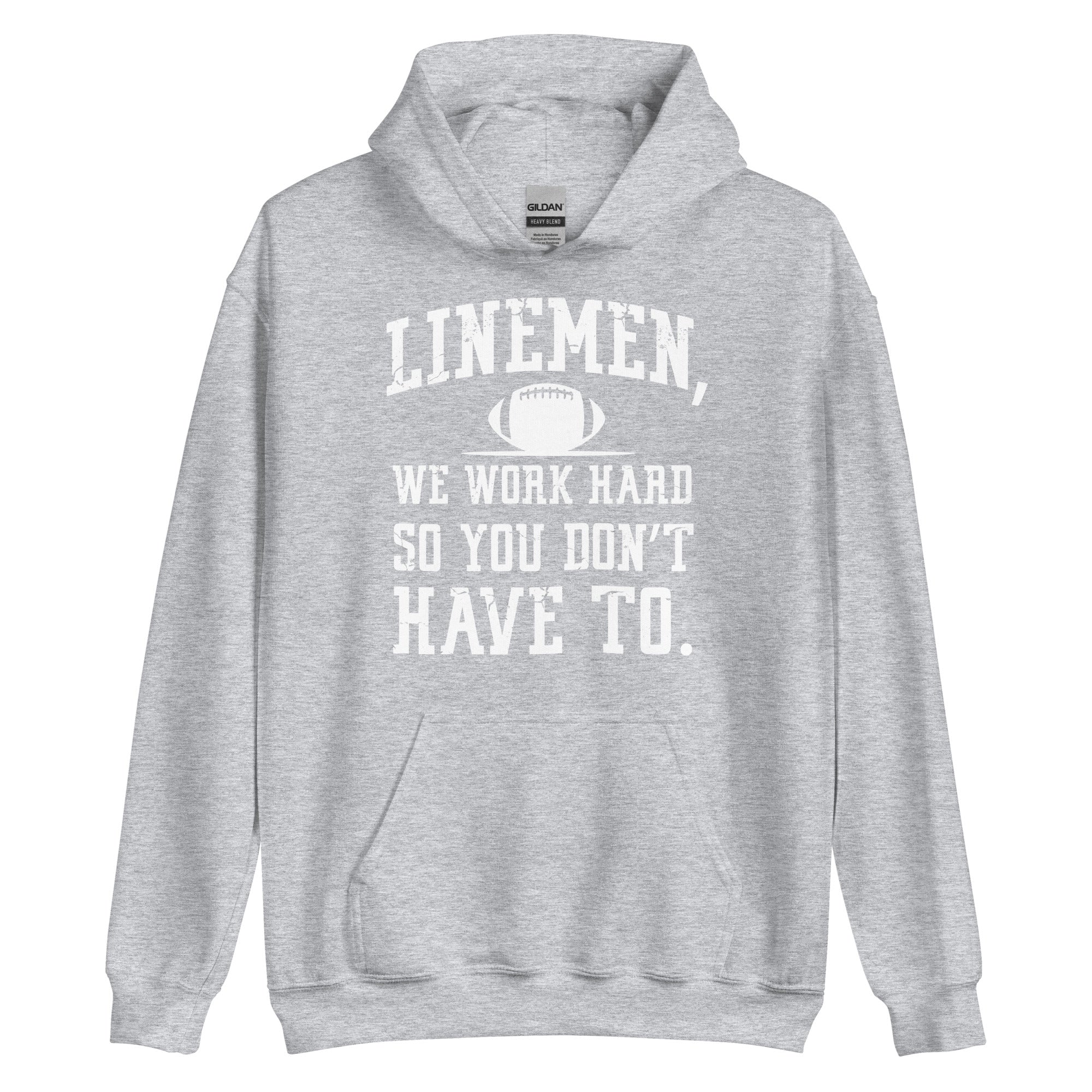 WE WORK HARD SO YOU DON'T HAVE TO - Hoodie