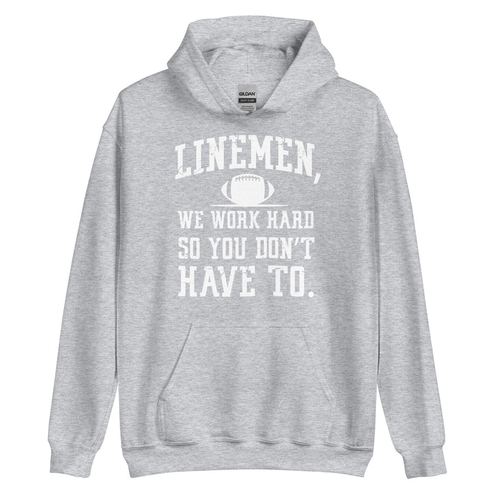 LINEMEN WORK HARD - Youth Hoodie
