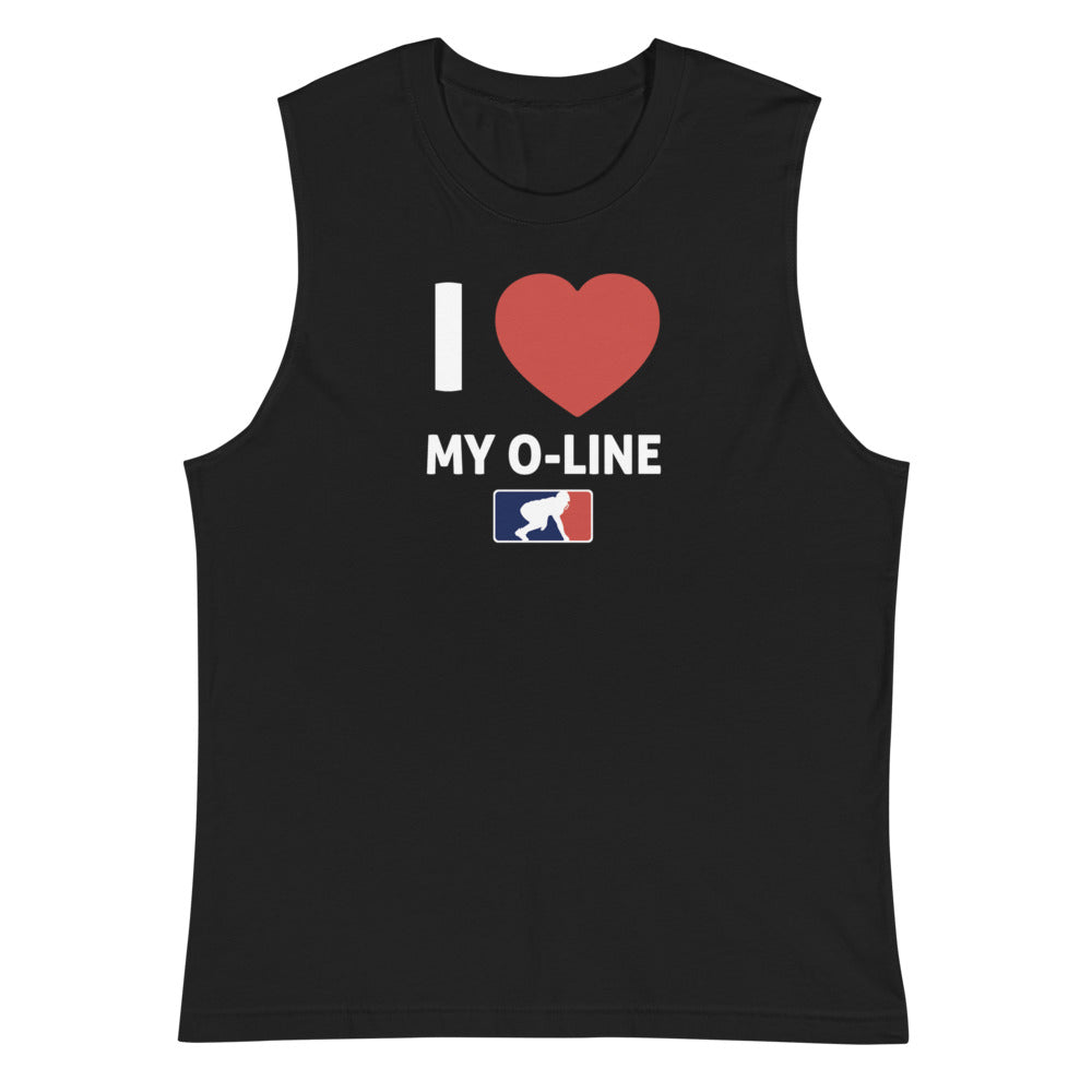 I <3 MY O-LINE - Muscle T-Shirt