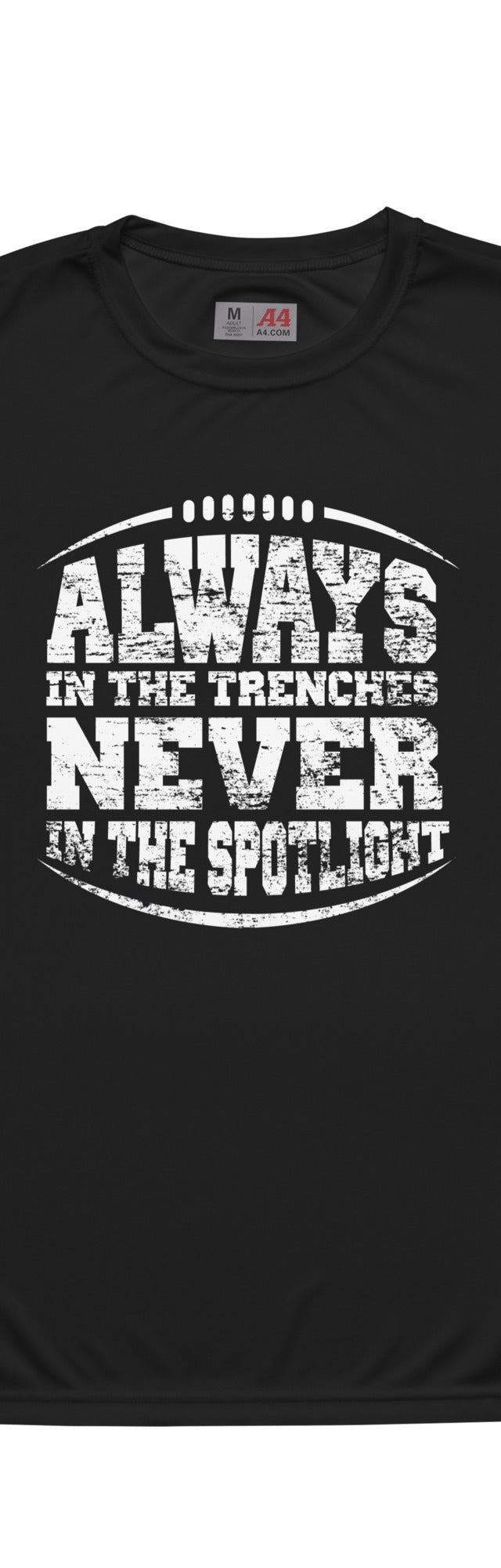 Always In The Trenches - Performance Tee