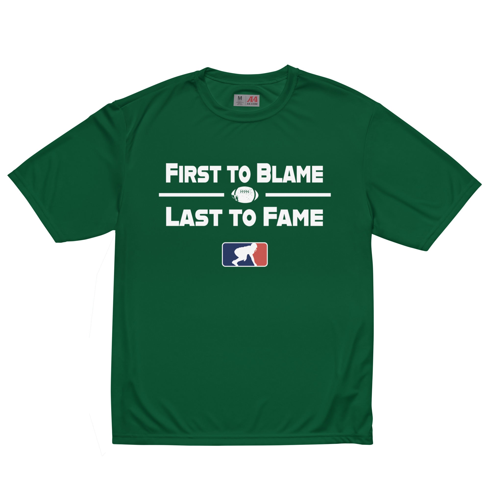 FIRST TO BLAME LAST TO FAME - Performance Tee