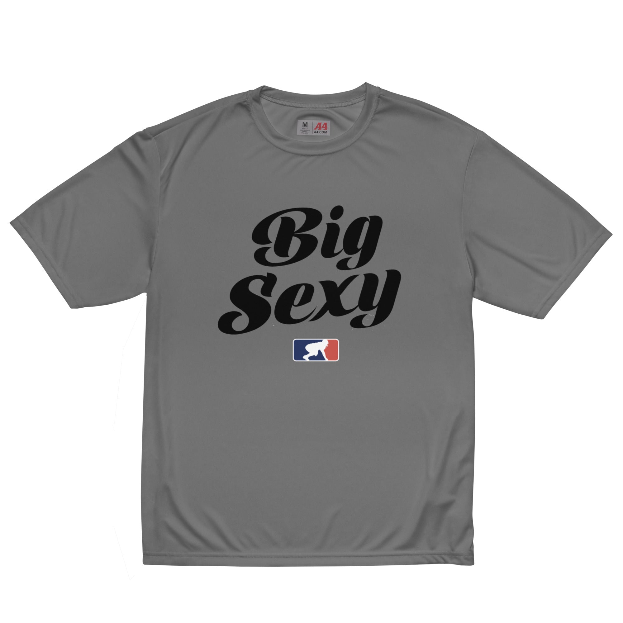 BIG SEXY (Black) - Performance Tee