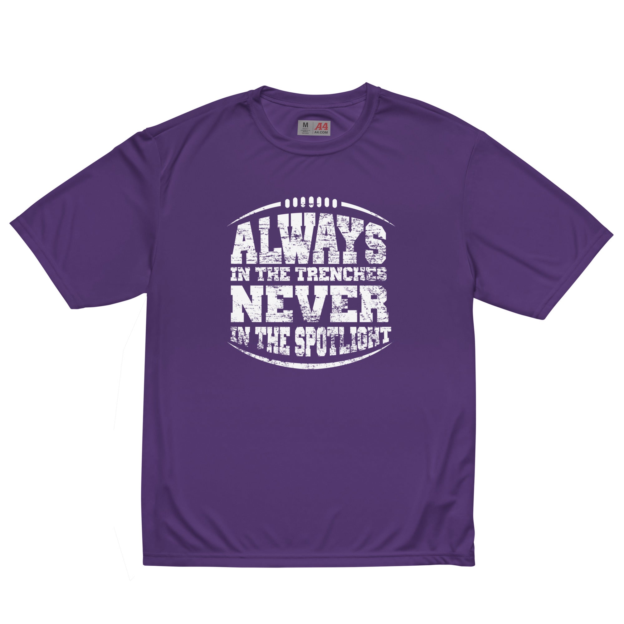 Always In The Trenches - Performance Tee