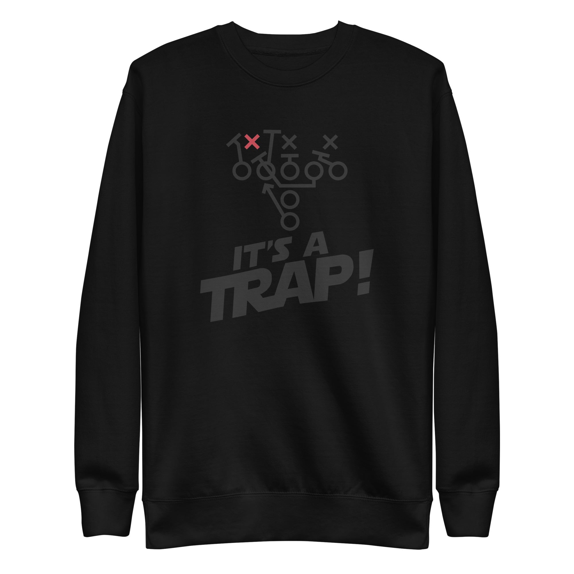 ITS A TRAP (Black) - Crewneck