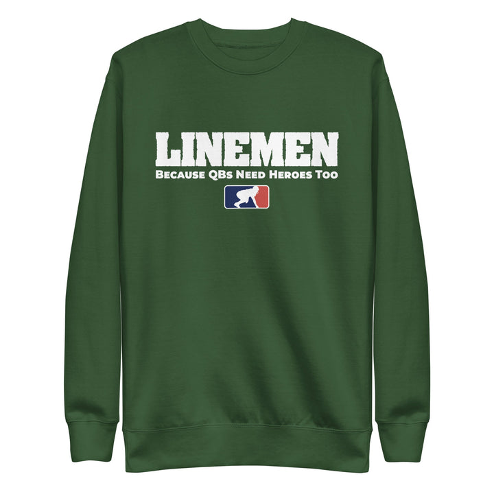 BECAUSE QBs NEED HEROES TOO - Crewneck