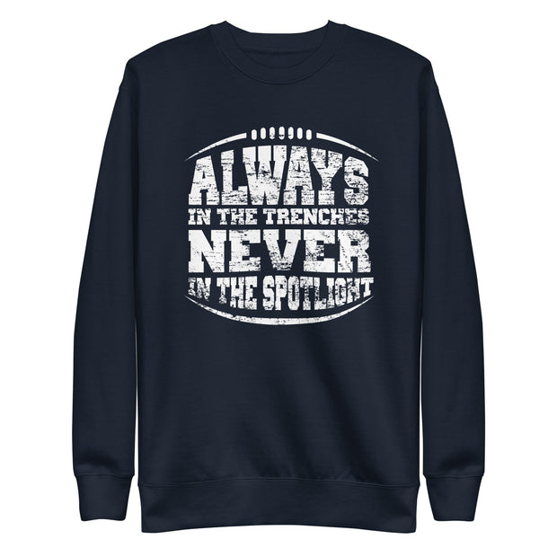 Always In The Trenches - Crewneck