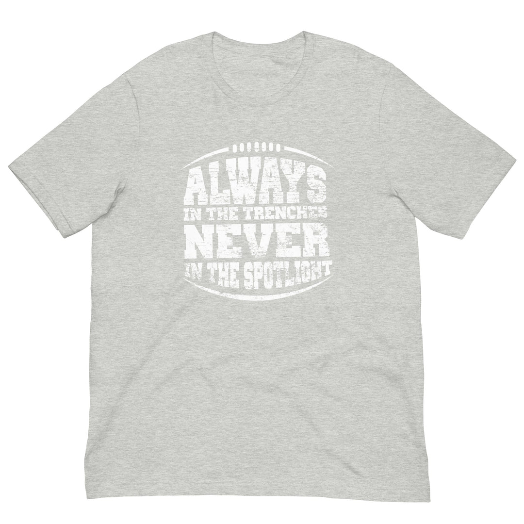 ALWAYS IN THE TRENCHES - Youth T-Shirt