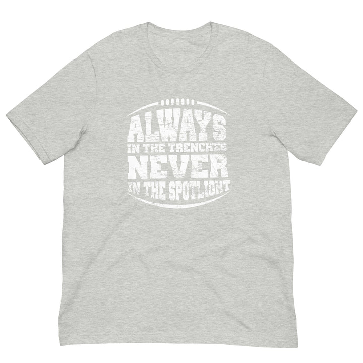 ALWAYS IN THE TRENCHES - Youth T-Shirt