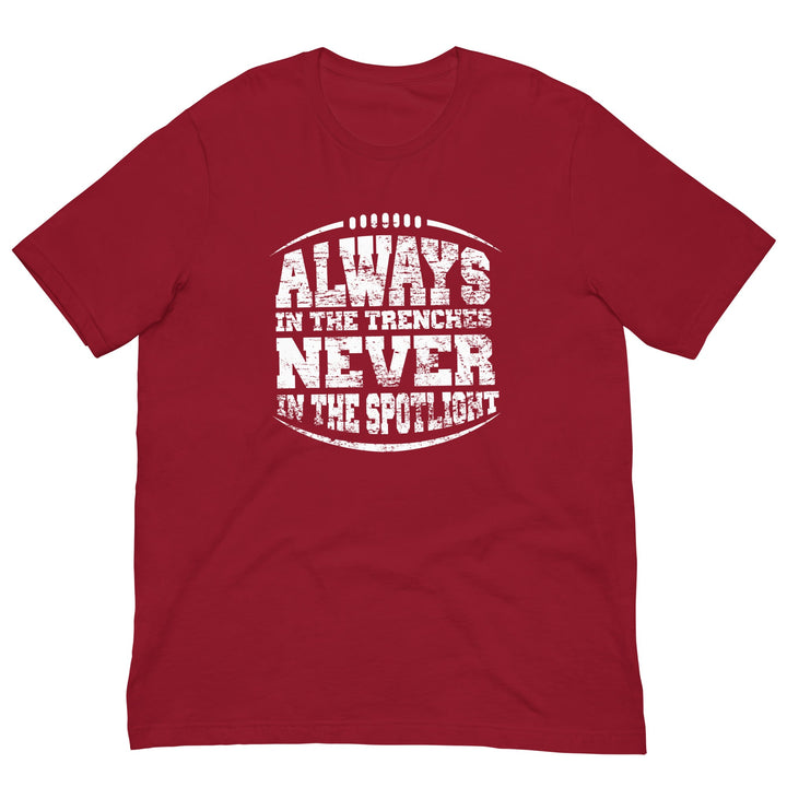 ALWAYS IN THE TRENCHES - Youth T-Shirt