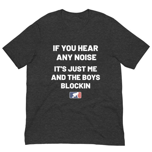 IF YOU HEAR ANY NOISE