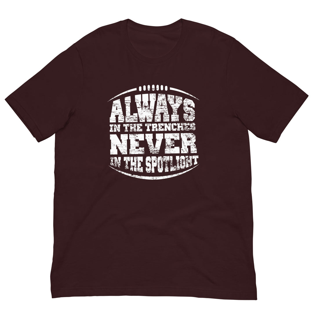 ALWAYS IN THE TRENCHES - Youth T-Shirt