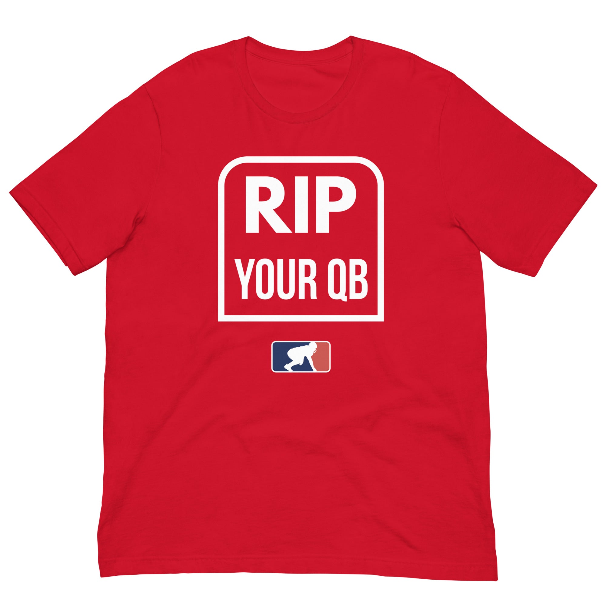RIP YOUR QB - Youth T-Shirt