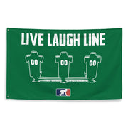 Live Laugh Line Bold - Flag