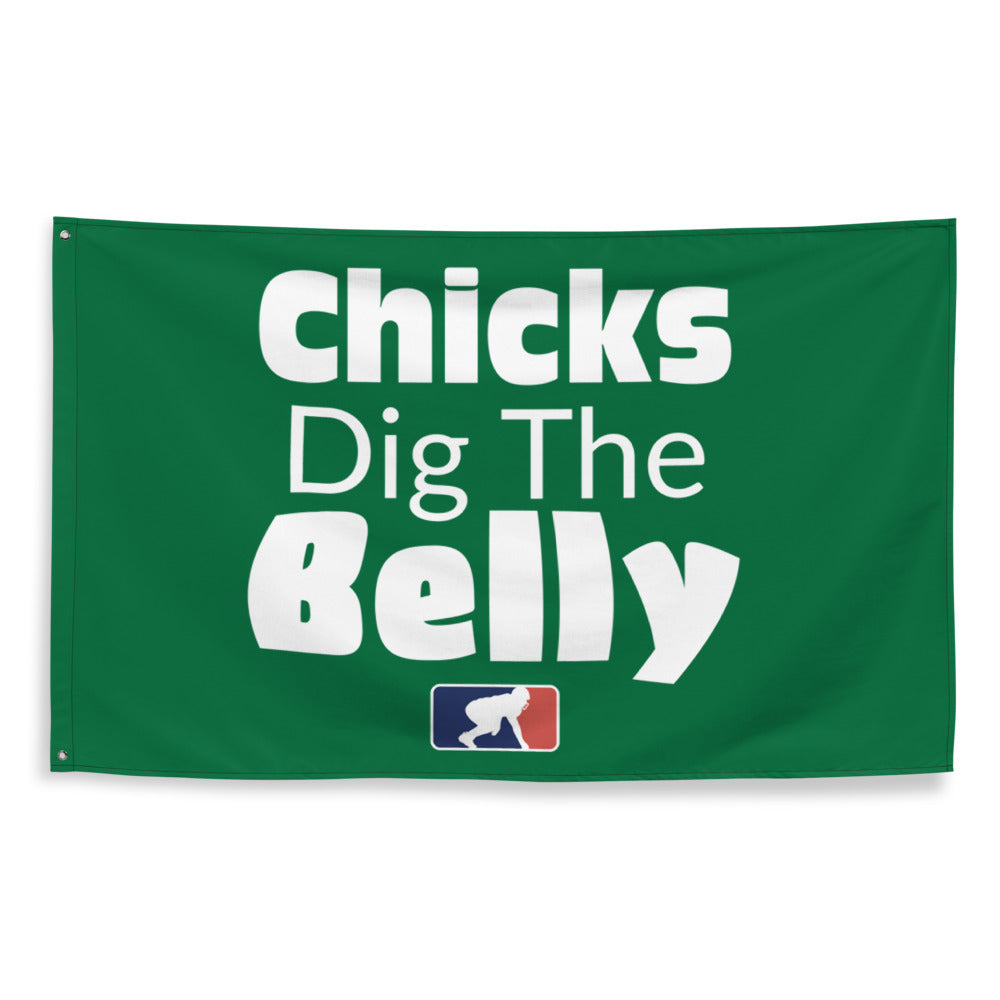 Chicks Dig the Belly - Flag