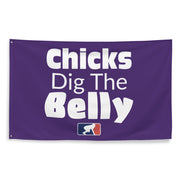 Chicks Dig the Belly - Flag